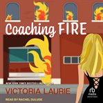 Coaching Fire : Life Coach Mystery cover image