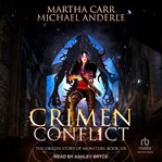 Crimen Conflict : Origin Stories of Monsters cover image