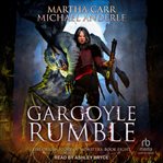 Gargoyle rumble : Origin stories of monsters cover image