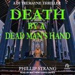 Death by a dead man's hand cover image