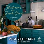 Knitmare on Beech Street : Knit and Nibble Mystery cover image