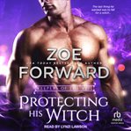 Protecting his witch cover image