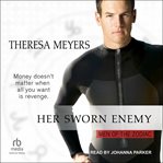 Her Sworn Enemy : Men of the Zodiac cover image
