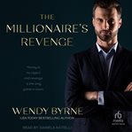 The millionaire's revenge cover image