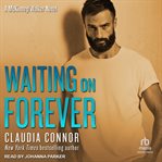 Waiting on forever cover image
