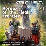 Heroes of the final frontier 1 cover image
