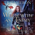 Witch With an Enemy : Witch Warrior cover image
