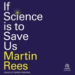 If science is to save us cover image