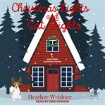 Christmas Lights and Cat Fights : Jules Keene Glamping Mystery cover image