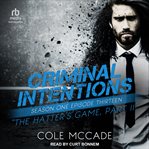 The Hatter's Game, Part II : Criminal Intentions cover image