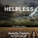 Helpless : Zoe Chambers Mysteries cover image