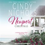 A Newport Christmas : Newport Beach cover image