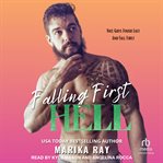 Falling First Hell : Hellman Brothers cover image
