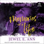 Memories of a life : Colten & Josie, part two cover image