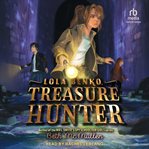 Lola Benko, Treasure Hunter cover image