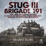 StuG III Brigade 191, 1940-1945 : 1945 cover image