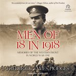 Men of 18 in 1918 cover image