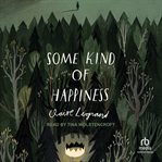 Some Kind of Happiness cover image