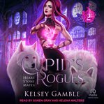 Cupid's Rogues : Heart Stone Mates cover image