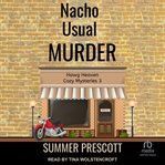Nacho usual murder cover image