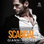 Scandal : Secrets & Scandal cover image