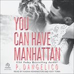 You Can Have Manhattan cover image