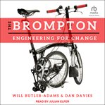The Brompton : Engineering for Change cover image