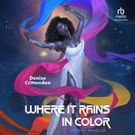 Where it Rains in Color cover image