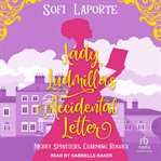 Lady Ludmilla's Accidental Letter cover image