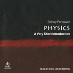 Physics : a very short introduction cover image