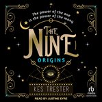 The Nine : Origins. Nine cover image