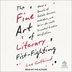 The Fine Art of Literary Fist-Fighting cover image