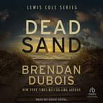 Dead Sand : Lewis Cole cover image