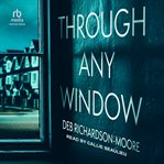 Through Any Window cover image