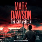 The Chameleon : Charlie Cooper Thriller cover image
