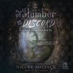 Of Slumber and Discord : Once Upon a Darkened Night cover image
