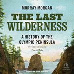 The Last Wilderness cover image