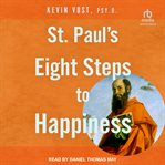 St. Paul's Eight Steps to Happiness cover image