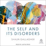 The Self and its Disorders cover image