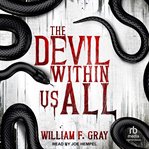 The Devil Within Us All cover image