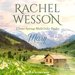 Mary : Clover Springs Mail Order Brides cover image