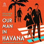 Our Man in Havana cover image