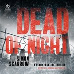 Dead of Night : Berlin Wartime Thrillers cover image