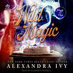 Wild Magic : Magic for Hire cover image