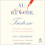 Au Revoir, Tristesse cover image