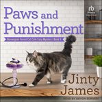 Paws and Punishment : Norwegian Forest Cat Cafe Cozy Mystery cover image