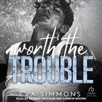 Worth the Trouble cover image