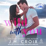 Wild With You cover image
