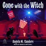 Gone With the Witch : Witch Way Librarian Mystery cover image