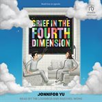 Grief in the Fourth Dimension cover image